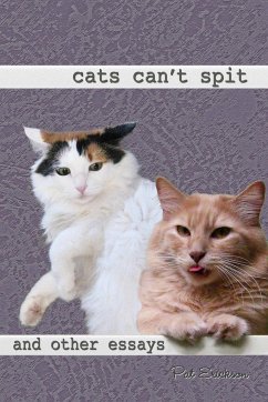 Cats Can't Spit - Erickson, Pat