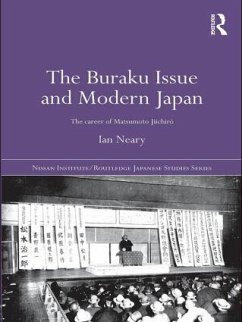 The Buraku Issue and Modern Japan - Neary, Ian