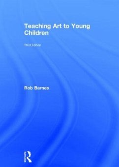 Teaching Art to Young Children - Barnes, Rob
