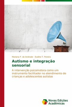 Autismo e integração sensorial