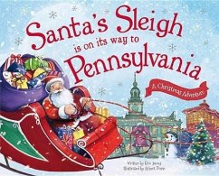 Santa's Sleigh Is on Its Way to Pennsylvania - James, Eric