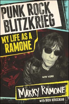 Punk Rock Blitzkrieg: My Life as a Ramone - Ramone, Marky; Herschlag, Richard