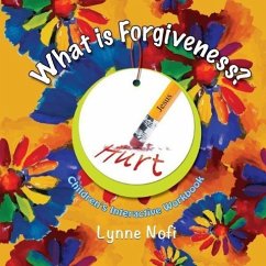 What is Forgiveness? - Nofi, Lynne