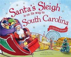 Santa's Sleigh Is on Its Way to South Carolina - James, Eric