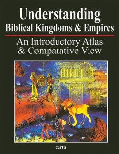 Understanding Biblical Kingdoms and Empires - Wright, Paul H