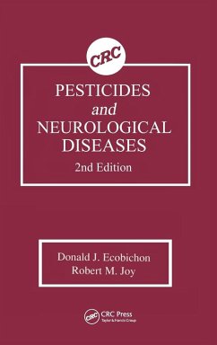 Pesticides and Neurological Diseases - Ecobichon, Donald J; Joy, Robert M