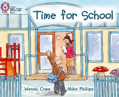 Time for School - Cope, Wendy