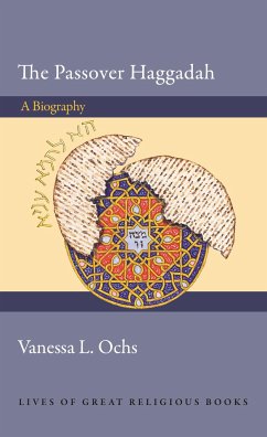 The Passover Haggadah - Ochs, Vanessa L.