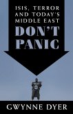 Don't Panic: ISIS, Terror and Today's Middle East