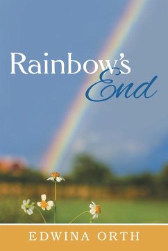 Rainbow's End - Orth, Edwina