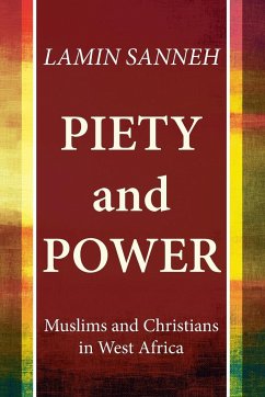 Piety and Power - Sanneh, Lamin