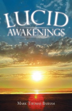 Lucid Awakenings - Basham, Mark Thomas