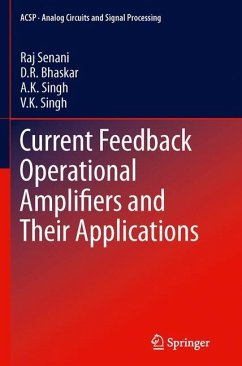 Current Feedback Operational Amplifiers and Their Applications - Senani, Raj;Bhaskar, D. R.;Singh, A. K