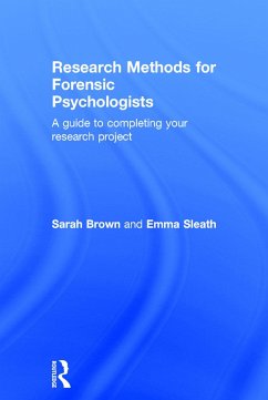 Research Methods for Forensic Psychologists - Brown, Sarah; Sleath, Emma