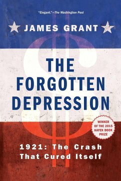 The Forgotten Depression - Grant, James
