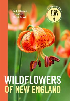 Wildflowers of New England - Elliman, Ted; Native Plant Trust