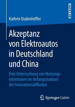 Akzeptanz von Elektroautos in Deutschland und China - Dudenhöffer, Kathrin