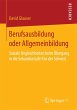 Berufsausbildung oder Allgemeinbildung - Bild 1