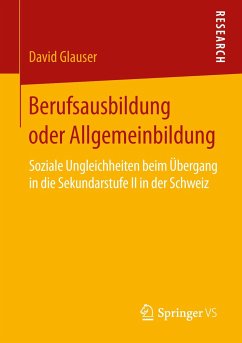 Berufsausbildung oder Allgemeinbildung - Glauser, David