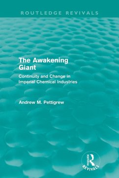 The Awakening Giant (Routledge Revivals) - Pettigrew, Andrew