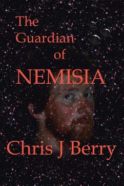 The Guardian of Nemisia - Berry, Chris J.