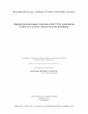 Aligning the Governance Structure of the Nnsa Laboratories to Meet 21st Century National Security Challenges