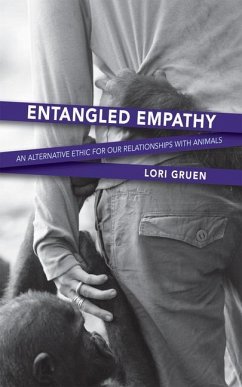 Entangled Empathy - Gruen, Lori (Lori Gruen)