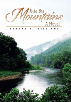 Into the Mountains - Williams, Thomas H.