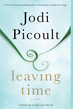 Leaving Time (with Bonus Novella Larger Than Life) - Picoult, Jodi