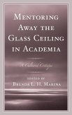 Mentoring Away the Glass Ceiling in Academia