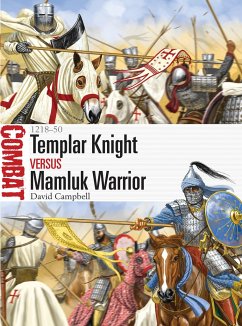 Templar Knight vs Mamluk Warrior - Campbell, Mr David
