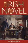 The Irish Novel, 1800-1910