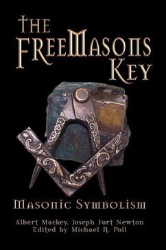 The Freemasons Key - Newton, Joseph Fort; Mackey, Albert