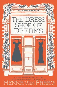 The Dress Shop of Dreams - van Praag, Menna (Author)