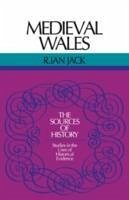 Medieval Wales - Howe, John Jack, Ian R. Jack, R. Ian