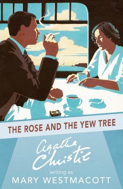The Rose and the Yew Tree - Christie, Agatha