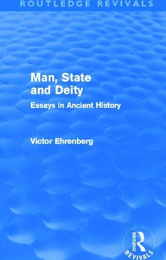 Man, State and Deity - Ehrenberg, Victor