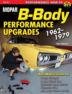 Mopar B-Body Performance Upgrades 1962-1979 - Finkbeiner, Andy