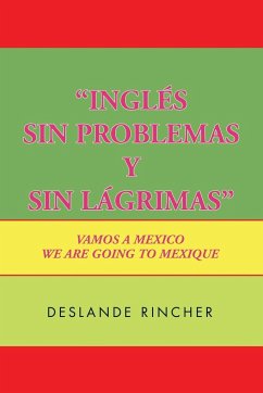 ''Inglés Sin Problemas y Sin Lágrimas'' - Rincher, Deslande