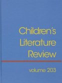 Children's Literature Review: Excerts from Reviews, Criticism, and Commentary on Books for Children and Young People