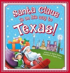 Santa Claus Is on His Way to Texas! - Ashford, Rachel