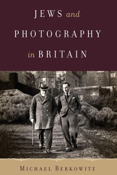 Jews and Photography in Britain - Berkowitz, Michael
