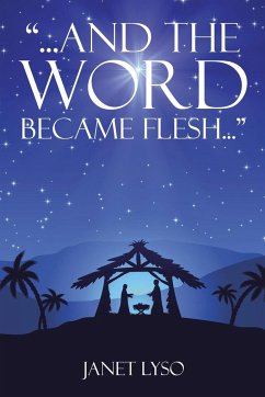 And the Word Became Flesh - Lyso, Janet