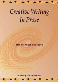 Creative Writing In Prose - Macgoye, Marjorie Oludhe