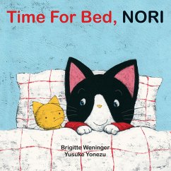 Time for Bed, Nori - Weninger, Brigitte