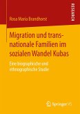 Migration und transnationale Familien im sozialen Wandel Kubas