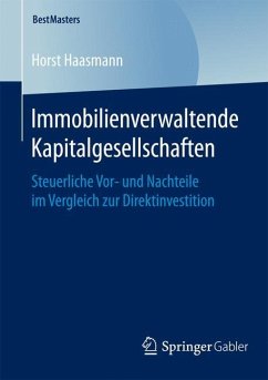 Immobilienverwaltende Kapitalgesellschaften - Haasmann, Horst