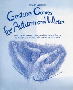 Gesture Games for Autumn and Winter - Ellersiek, Wilma