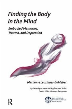 Finding the Body in the Mind - Leuzinger-Bohleber, Marianne