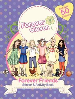 Forever Clover: Forever Friends Sticker & Activity Book - Bell, Holly